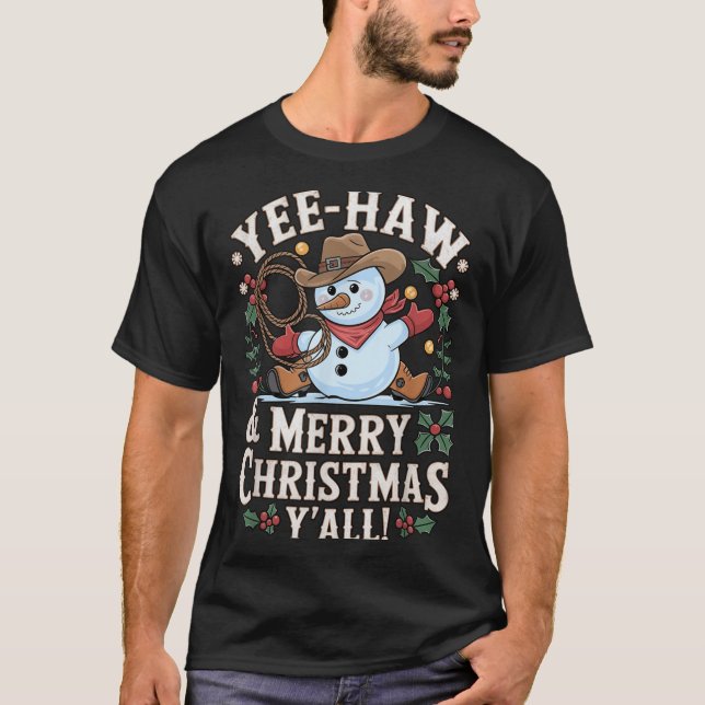 Funny Yee Haw Frohe Weihnachten Y'all Xmas Niedlic T-Shirt (Vorderseite)