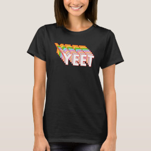 Funny Yeet dank Meme Video Game Lover Viral Phrase T-Shirt