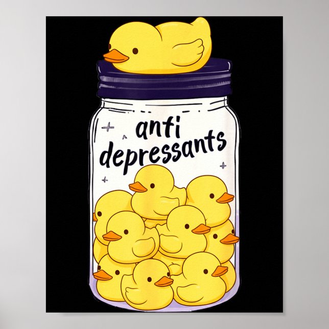 Funny Yellow Duck Anti Depressant Jar Zoo Boys Gir Poster (Vorne)