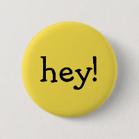 Funny Yellow hey! Eine Textnachricht mit einem Wor
