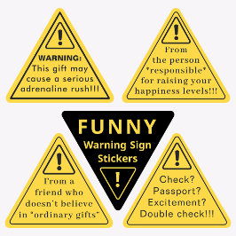 Funny Yellow “Warning” Triangle Gift Sticker