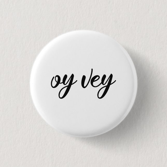 Funny Yiddish Phrase - Oy Vey, jüdisches Weihnacht Button (Vorderseite)