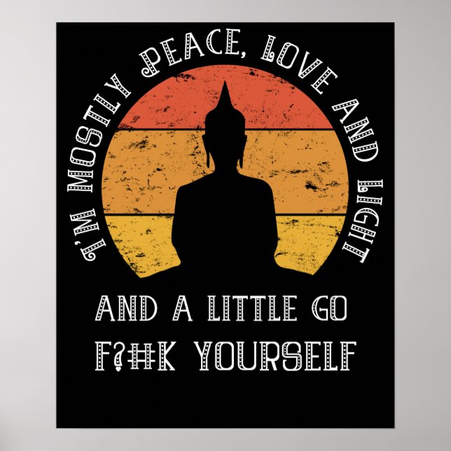 Funny Yoga Meditation Ich bin meistens Peace Sarca Poster (Vorne)