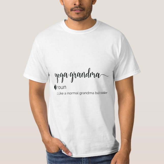 Funny Yoga-Oma-Definition T-Shirt (Vorderseite)
