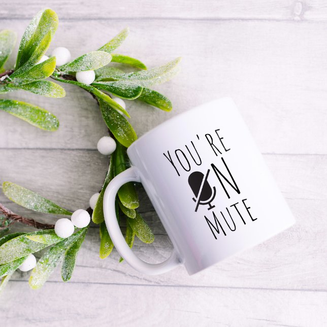 Funny You are on Mute Kaffeetasse (Von Creator hochgeladen)