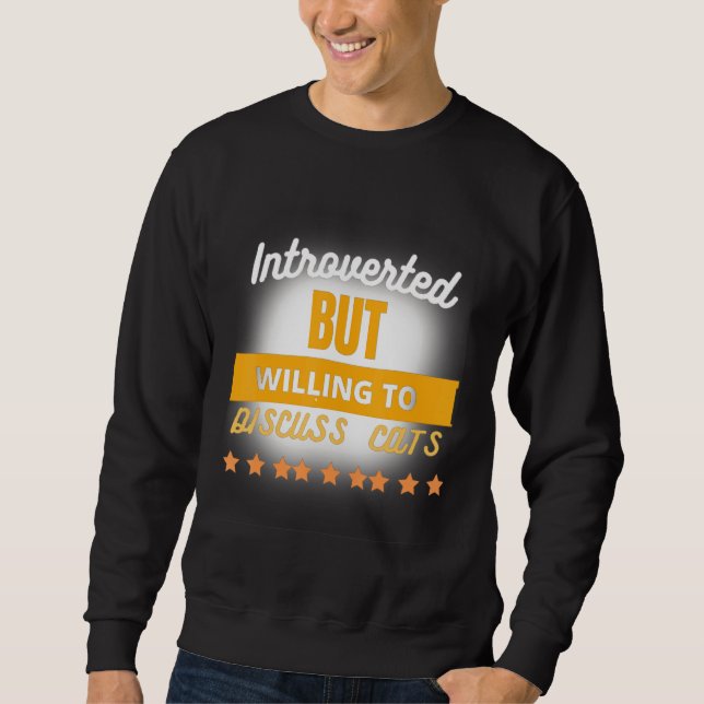 Funny Zitat eingeführt, aber willens zu diskutiere Sweatshirt (Vorderseite)