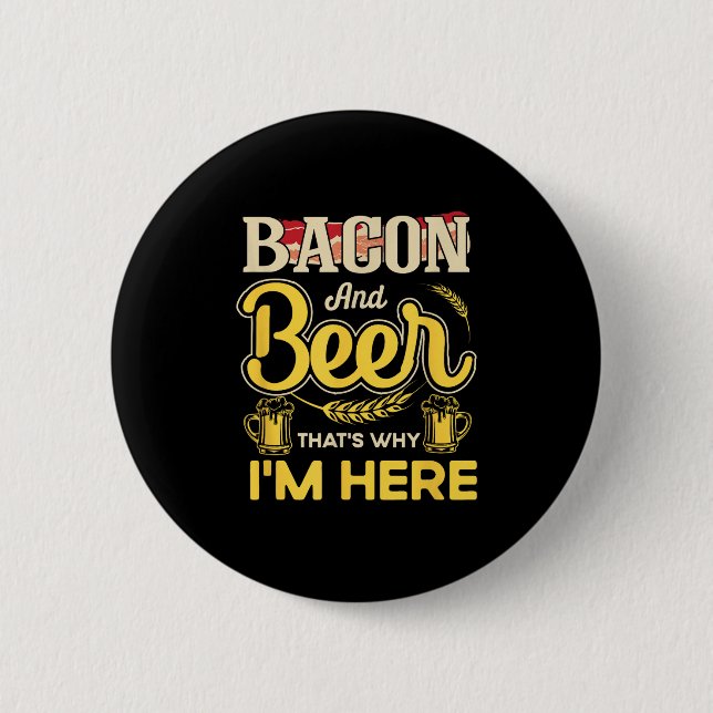 Funny Zitat Frühstück Bacon und Bier das ist, waru Button (Vorderseite)