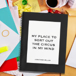 Funny Zitat für beschäftigte Leute zu tun, um Note Notizbuch<br><div class="desc">Einfaches Checkliste-Notizbuch für Notizen,  Aufgabenlisten und mehr mit einem lustigen Cover-Zitat - My Place To Sort Out The Circus In My Mind</div>