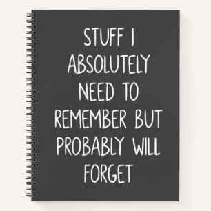 Funny Zitat für vergessene Leute Liste zu erinner Notizbuch