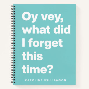 Funny Zitat für vergessene Menschen Oy Vey Name Notizbuch