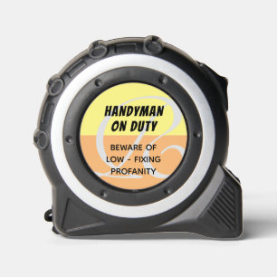 Funny Zitat   Handyman on Duty   MIT MONOGRAMM Maßband