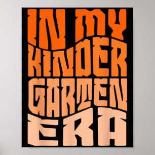 Funny Zitat Kindergarten Zeit zurück zur Schule Poster