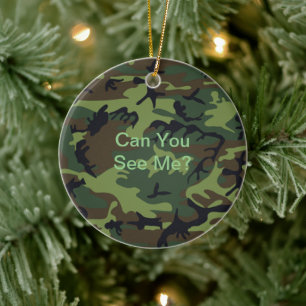 Funny Zitat Military Green Camouflage Keramik Ornament
