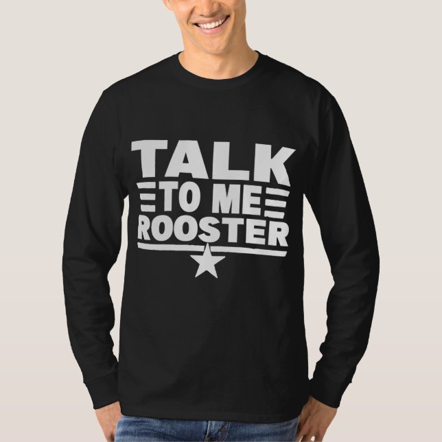 Funny Zitat Sarcastic Sprichwort mit mir Rooster T-Shirt (Vorderseite)