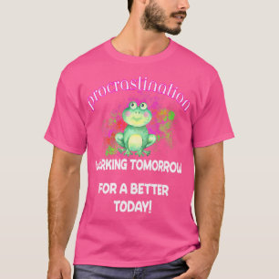 Funny Zitat über die Verzögerung T-Shirt