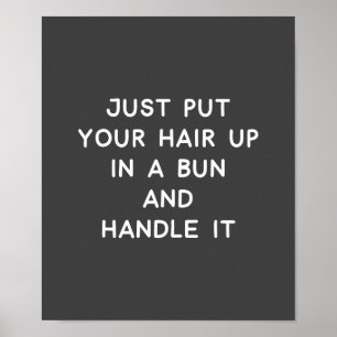 Funny Zitat über Lebensberatung und Widerstandskra Poster