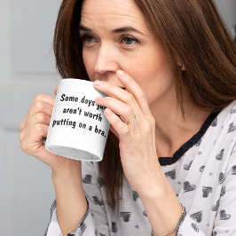 Funny Zitate über BH Tasse