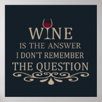 Funny zitiert berühmten Wein drinker Slogan