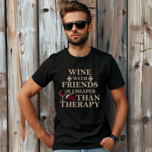 Funny zitiert berühmten Wein drinker Slogan T-Shirt