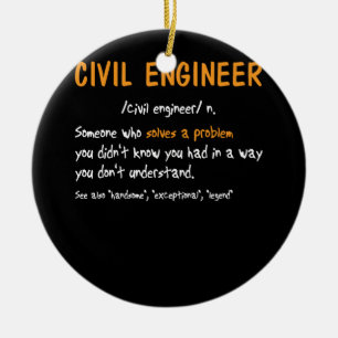 Funny Zivil Engineer definiert jemanden, der löst Keramik Ornament