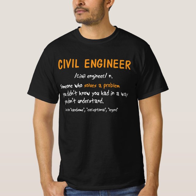 Funny Zivil Engineer definiert jemanden, der löst T-Shirt (Vorderseite)