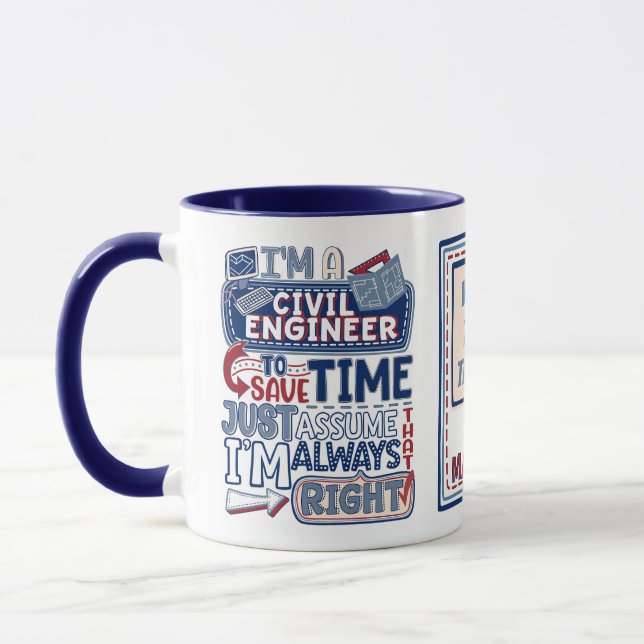 Funny Zivil Engineer immer richtig Tasse (Links)