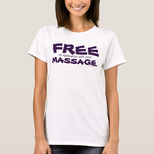 Funny ZOLLBAR freie Ölanwendung mit Massage T-Shirt (Vorderseite)