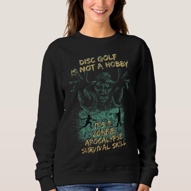Funny Zombies Halloween Disk Golf Gear für Men Wom Sweatshirt (Vorderseite)