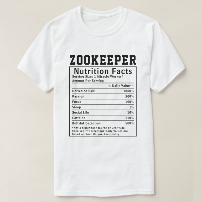 Funny Zookeeper Nutrition Fakten Mitarbeiter T-Shirt (Design vorne)