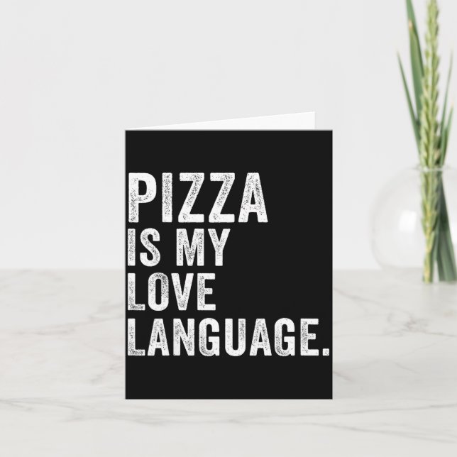 Funny Zza Is My Love Language, Funny Anti Valentin Karte (Vorderseite)