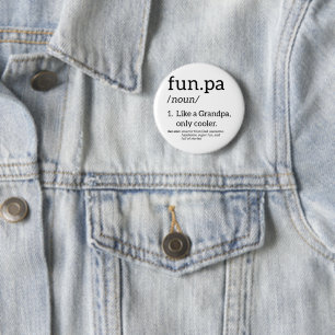 Funpa wie ein Opa nur Cooler Button
