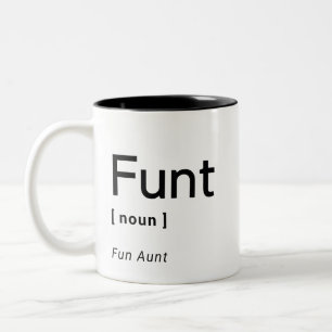Funt Definition Mug   Funny Gift For Aunt Zweifarbige Tasse