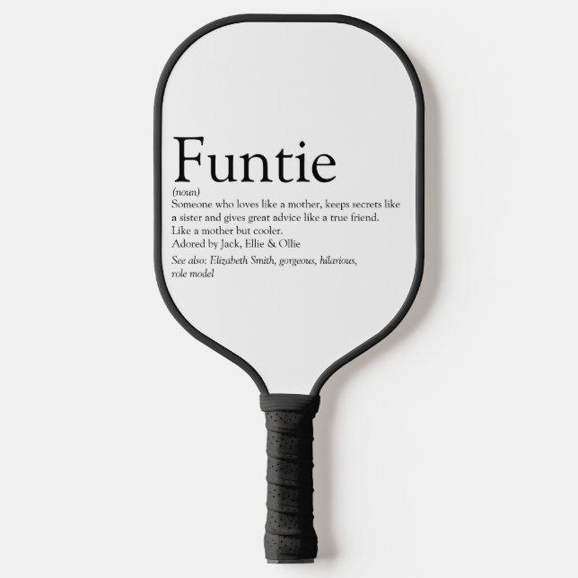 Funtie Tante Tuntie Definition Moderner Spaß Pickleball Schläger (Vorderseite)