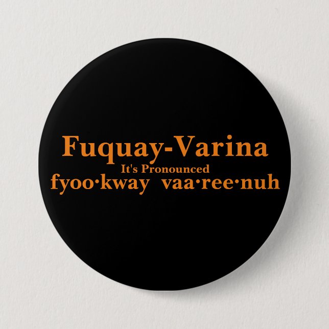 Fuquay-Varina Es ist... Button (Vorderseite)