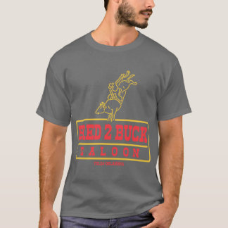 FÜR 2 BUCK SALOONulsa King T-Shirt