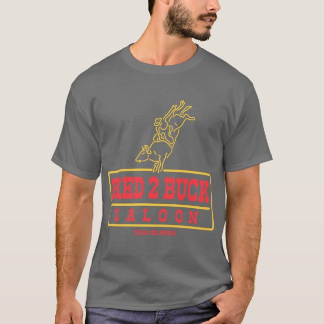 FÜR 2 BUCK SALOONulsa King T-Shirt (Vorderseite)