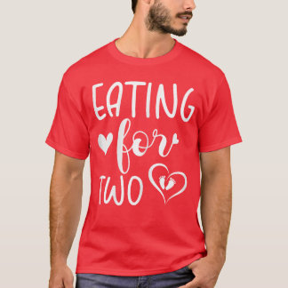 Für 2 Essen Süße schwangere Schwangerschaft Mama R T-Shirt