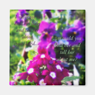 Für alle, die ein Baby verloren haben... Magnet