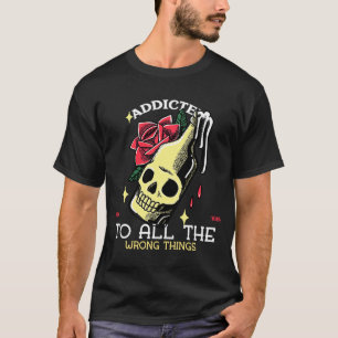 Für alle falschen Dinge Tattoo Artwork VLV Sk T-Shirt