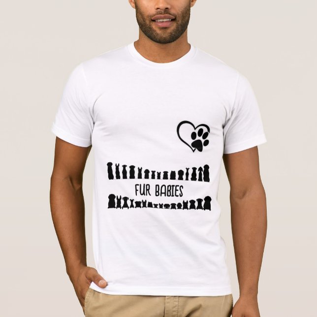Fur Babies T - Shirt (Vorderseite)