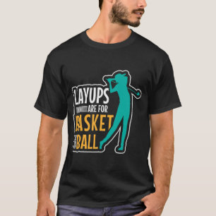 für Basketballgolfplätze  T-Shirt