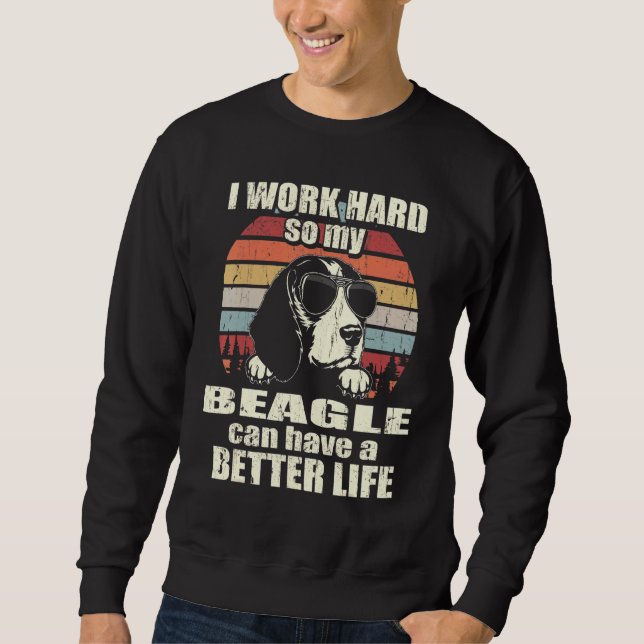 Für Beagle arbeite ich viel besser Sweatshirt (Vorderseite)
