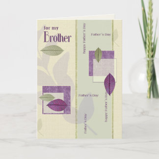 Für Bruder am Vatertag. Elegantes Leaf-Muster Karte