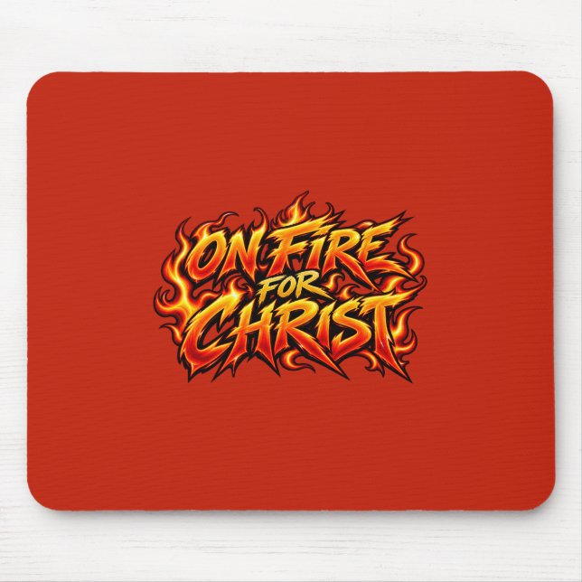 Für Christus entflammt Mousepad (Vorne)