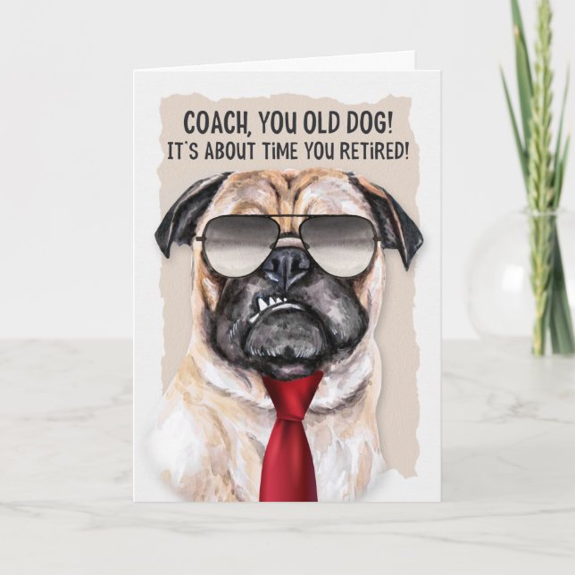 für Coach Retirement Funny Mops Dog Red Necktie Karte (Vorderseite)