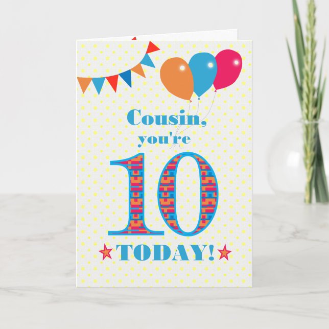 Für Cousin 10. Geburtstag Bunting Balloons Card Karte (Vorderseite)