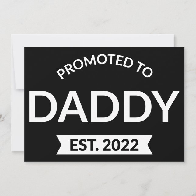 Für Daddy Est befördert. 2022 II Einladung (Vorderseite)