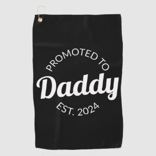 Für Daddy Est befördert. 2024 I Golfhandtuch
