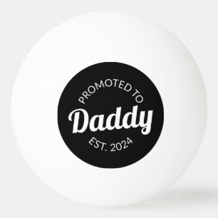Für Daddy Est befördert. 2024 I Tischtennisball
