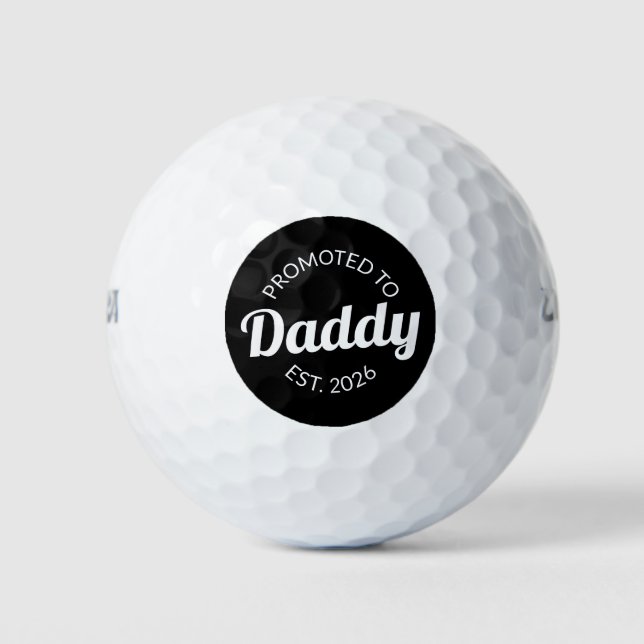 Für Daddy Est befördert. 2026 Golfball (Vorderseite)